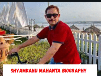shyamkanu mahanta biography