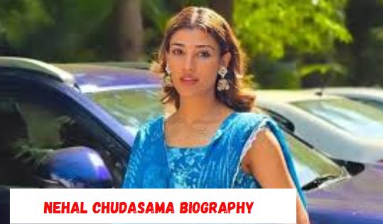 nehal chudasama biography