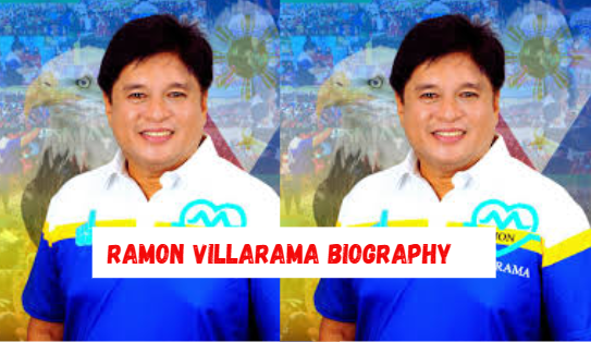 ramon villarama biography ramon villarama biography